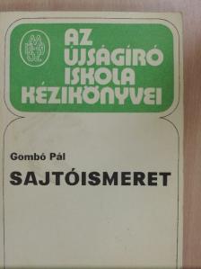 Gombó Pál - Sajtóismeret [antikvár]