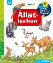 Anne Möller - Állatlexikon - Mit? Miért? Hogyan? mini