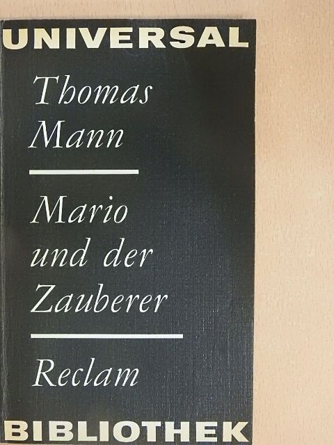 Thomas Mann - Mario und der Zauberer [antikvár]