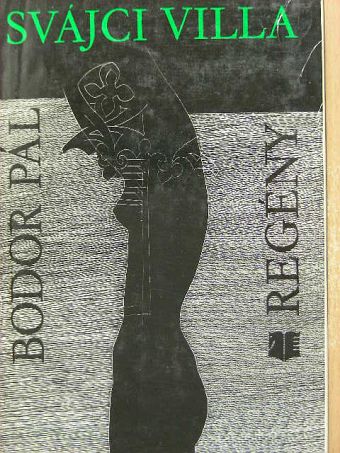 Bodor Pál - Svájci villa [antikvár]