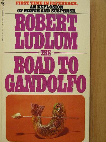 Robert Ludlum - The Road To Gandolfo [antikvár]