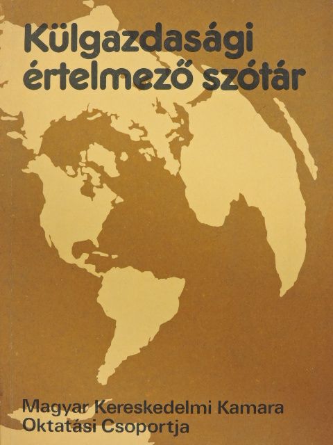 Külgazdasági értelmező szótár [antikvár]