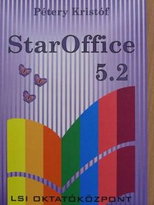 Pétery Kristóf - StarOffice 5.2 [antikvár]
