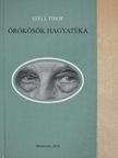Széll Tibor - Örökösök hagyatéka [antikvár]