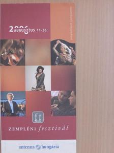 Zempléni fesztivál programfüzet 2006. augusztus 11-26. [antikvár]