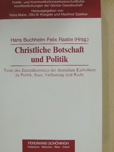Christliche Botschaft und Politik [antikvár]