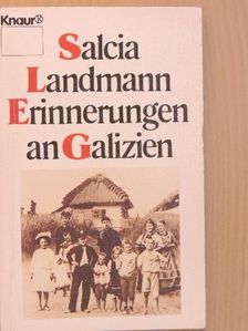 Salcia Landmann - Erinnerungen an Galizien [antikvár]