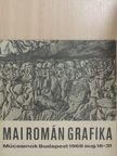 Dan Grigorescu - Mai román grafika [antikvár]