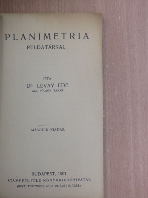 Dr. Lévay Ede - Planimetria [antikvár]