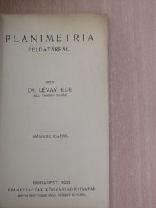 Dr. Lévay Ede - Planimetria [antikvár]