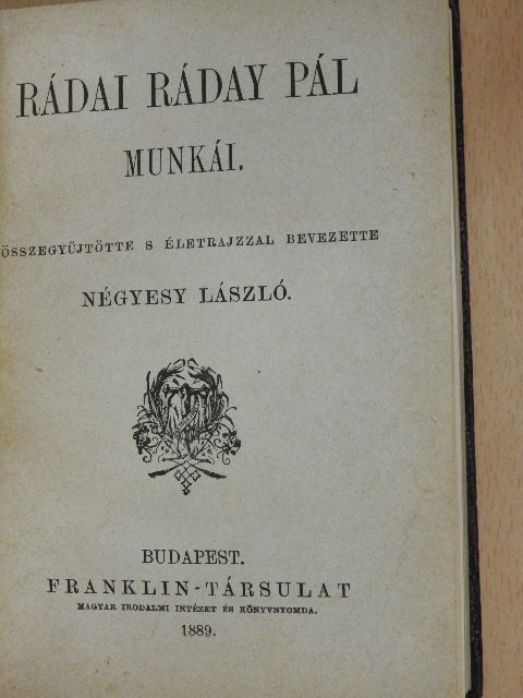 Faludi Ferencz - Rádai Ráday Pál munkái/Faludi Ferencz versei [antikvár]