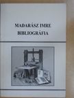 Madarász Imre bibliográfia [antikvár]