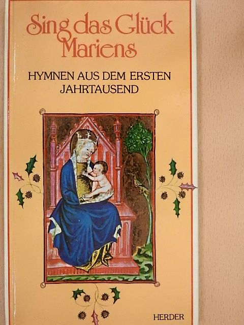 Sing das Glück Mariens [antikvár]