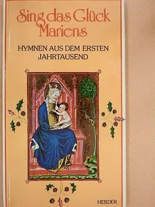 Sing das Glück Mariens [antikvár]