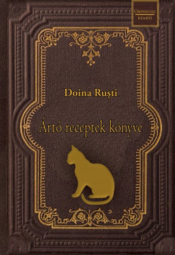 Doina Ruºti - Ártó receptek könyve [eKönyv: epub, mobi]