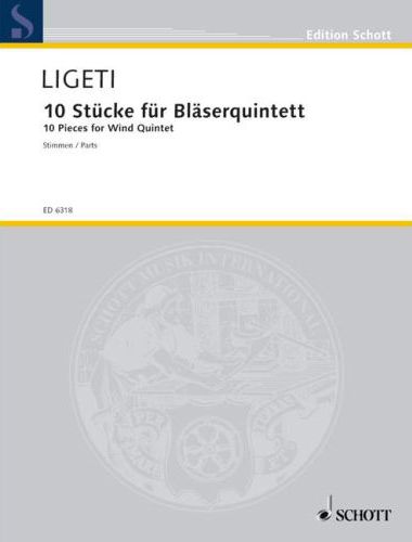 Ligeti György - 10 STÜCKE FÜR BLAESERQUINTETT - STIMMEN