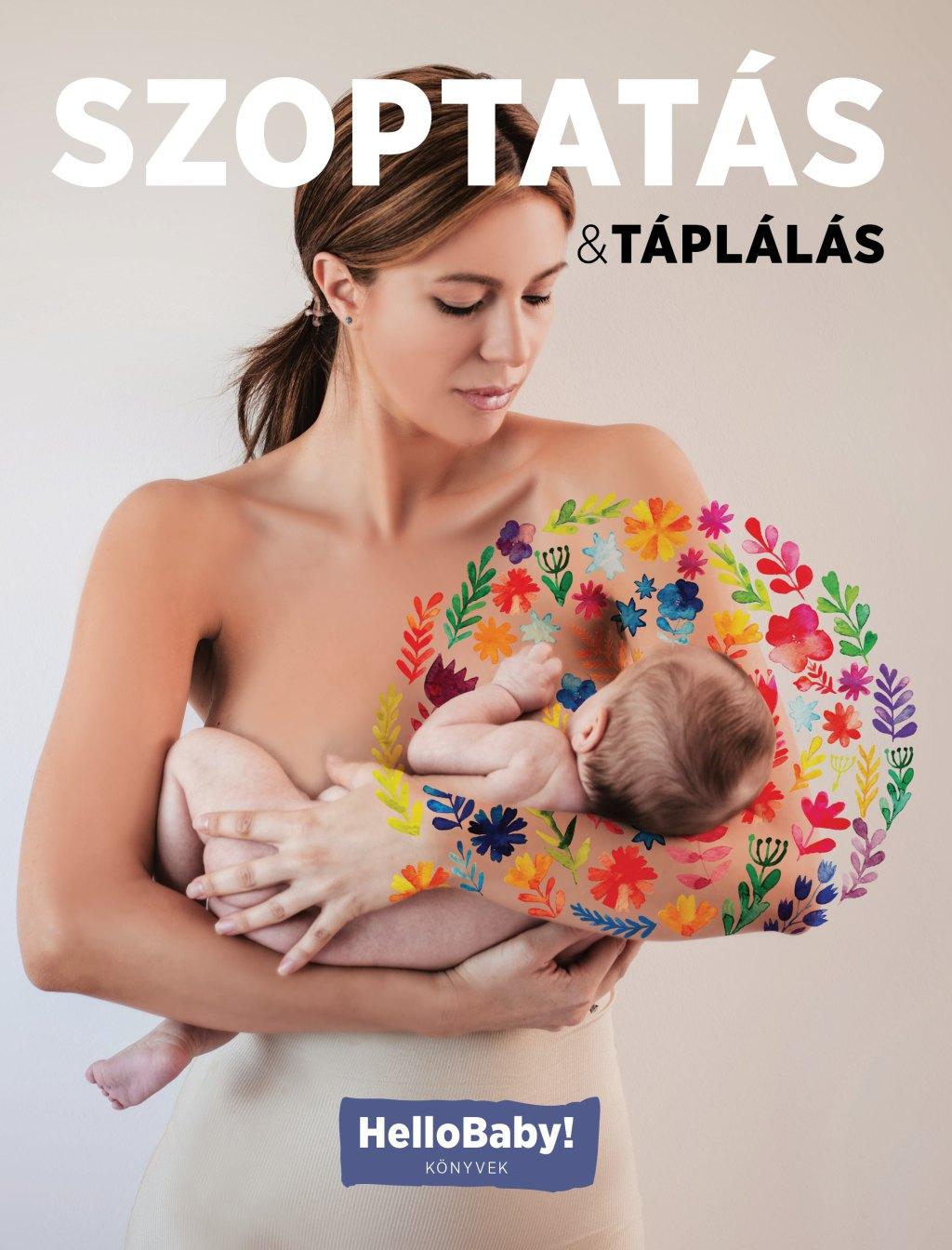 Szoptatás &amp; Táplálás