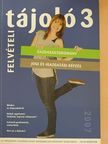 Felvételi tájoló 3. 2007 [antikvár]