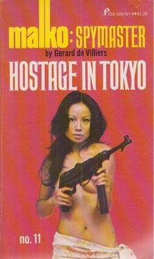 Villiers, Gérard de - Hostage in Tokyo [antikvár]