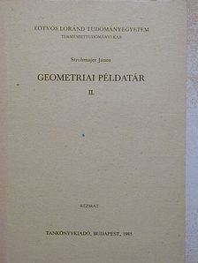 Strohmajer János - Geometriai példatár II. [antikvár]