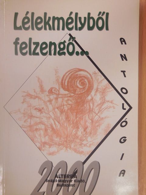 Árpás Rózsa - Lélekmélyből felzengő... [antikvár]