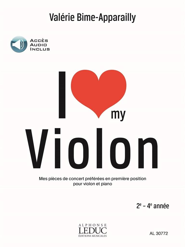 BIME-APPARAILLY, VALÉRIE - I LOVE MY VIOLON 2e-4e ANNÉE