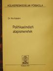 Dr. Kis Katalin - Politikaelméleti alapismeretek [antikvár]