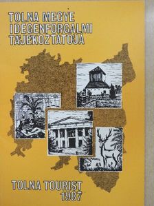 Tolna megye idegenforgalmi tájékoztatója [antikvár]