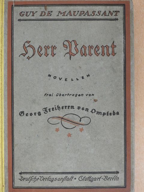 Guy de Maupassant - Herr Parent (gótbetűs) [antikvár]
