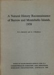 D. L. Serventy, A. J. Marshall - A natural history reconnaissance of Barrow and Montebello Islands 1958. (Barrow és Montebello szg.-k természeti kincsinek felderítése.) [antikvár]