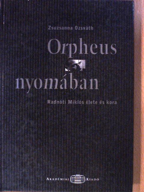Zsuzsanna Ozsváth - Orpheus nyomában [antikvár]