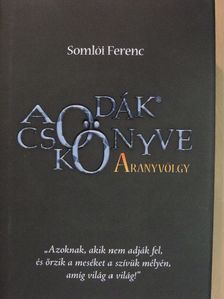 Somlói Ferenc - A csodák könyve [antikvár]