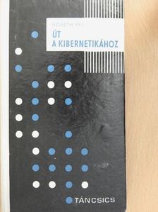 Németh Pál - Út a kibernetikához [antikvár]