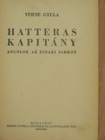 Verne Gyula - Hatteras kapitány [antikvár]