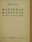 Verne Gyula - Hatteras kapitány [antikvár]