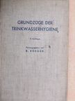 Dr. H. Schmiedeberg - Grundzüge der Trinkwasserhygiene [antikvár]