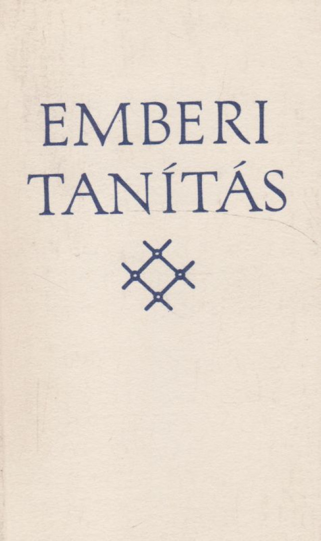 Meszlényi Attila - Emberi tanítás [antikvár]