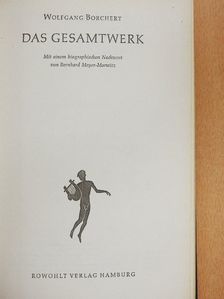 Wolfgang Borchert - Das Gesamtwerk [antikvár]