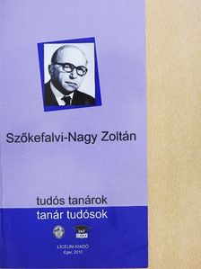 Szecskó Károly - Szőkefalvi-Nagy Zoltán [antikvár]
