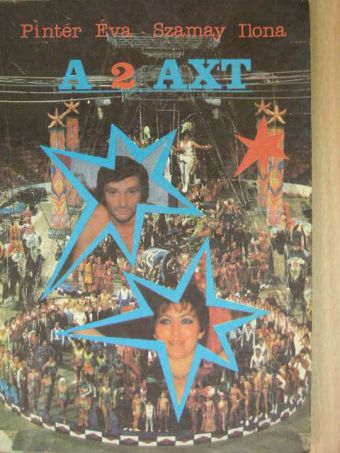 Pintér Éva - A 2 Axt [antikvár]