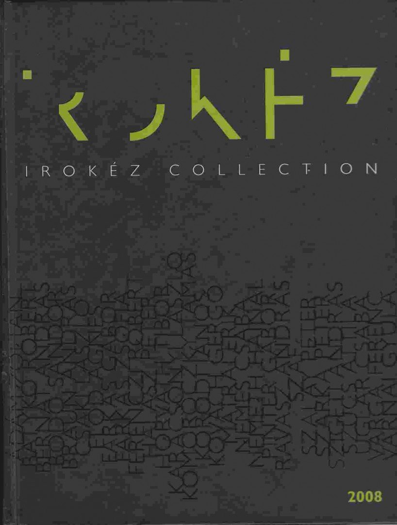 Kozma Zsolt - Irokéz Collection 2008 [antikvár]