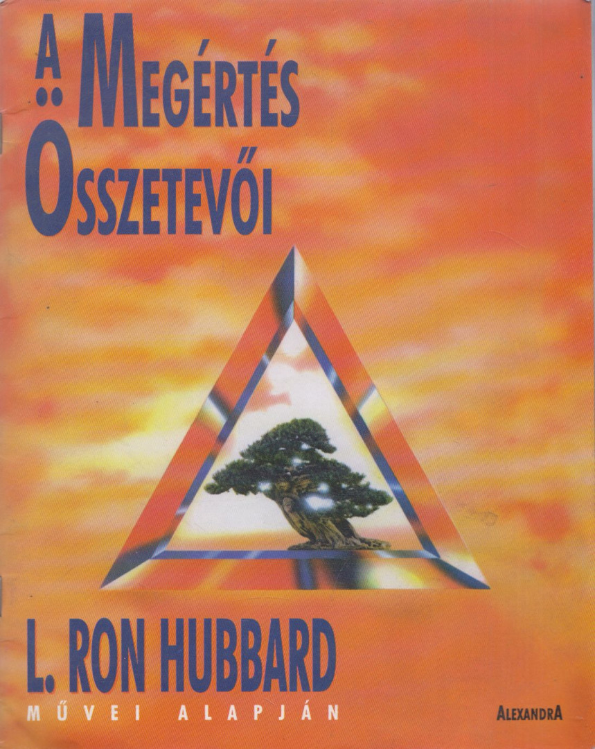 L. RON HUBBARD - A ​megértés összetevői [antikvár]