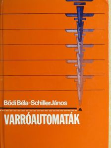Bődi Béla - Varróautomaták [antikvár]