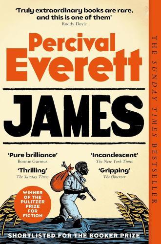 Percival Everett - James: Winner of the 2025 British Book Awards