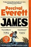 Percival Everett - James: Winner of the 2025 British Book Awards