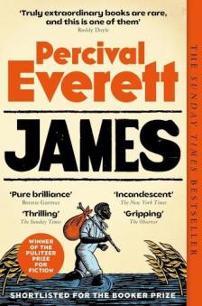 Percival Everett - James: Winner of the 2025 British Book Awards