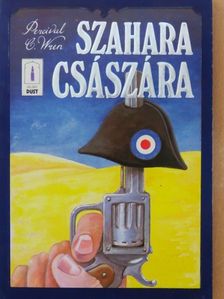 Percival C. Wren - Szahara császára [antikvár]