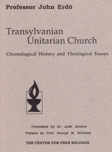 John Erdö - Transylvanian Unitarian Church [antikvár]
