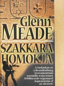 Glenn Meade - Szakkara homokja [antikvár]