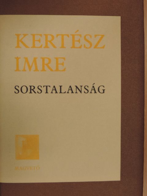 Kertész Imre - Sorstalanság [antikvár]
